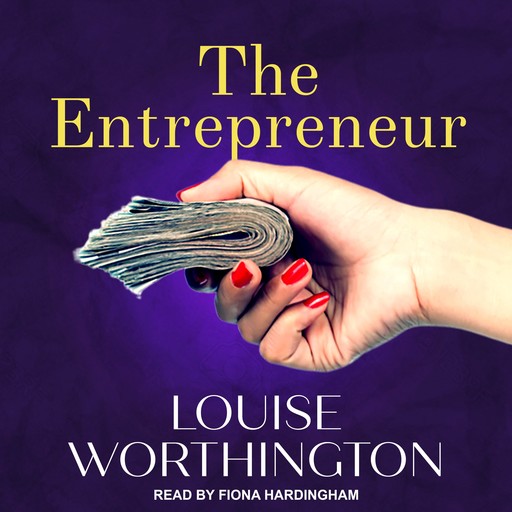 The Entrepreneur, Louise Worthington