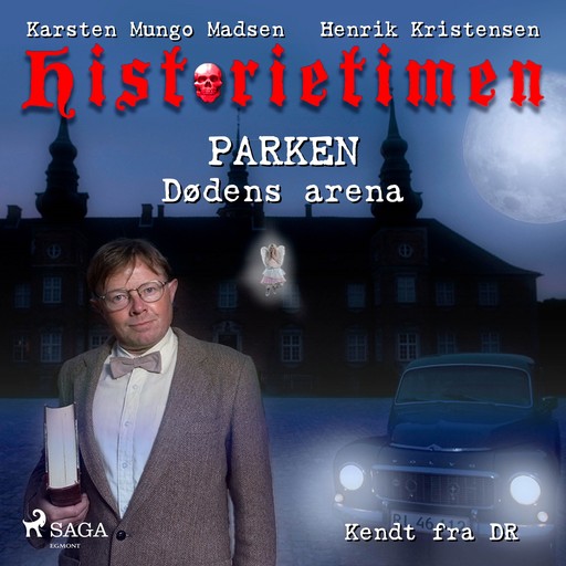 Historietimen 9 - PARKEN - Dødens arena, Henrik Kristensen, Karsten Mungo Madsen