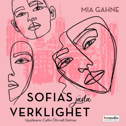 Sofias jävla verklighet, Mia Gahne