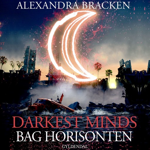 Darkest Minds - Bag Horisonten, Alexandra Bracken