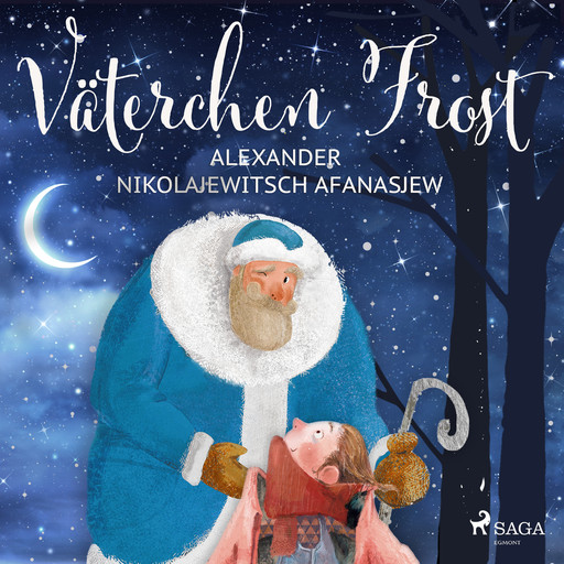 Väterchen Frost, Alexander Afanasjew
