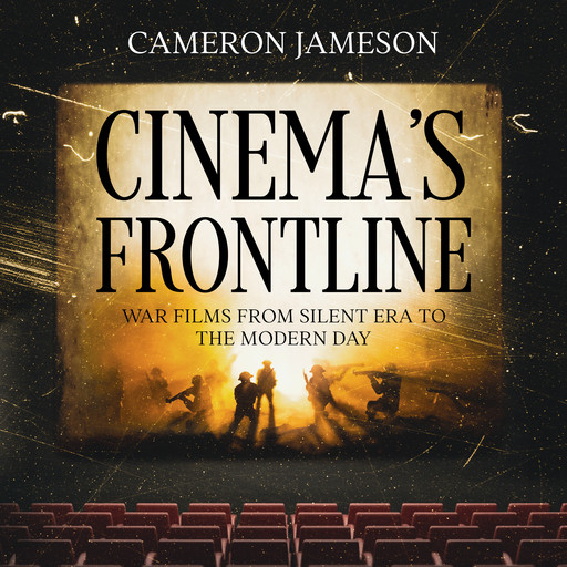 Cinema’s Frontline, Cameron Jameson