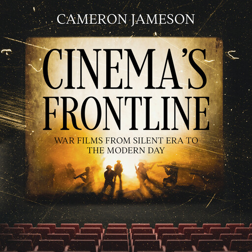 Cinema’s Frontline, Cameron Jameson