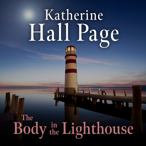 The Body in the Lighthouse, Katherine Hall Page