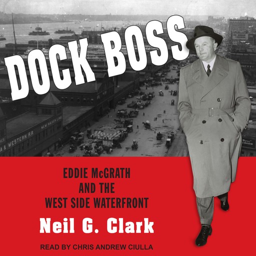 Dock Boss, Neil Clark