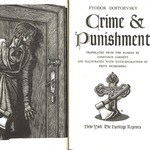 Crime and Punishment - Feodor Dostoyevsky, Fyodor Dostoevsky
