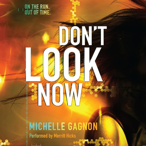 Don't Look Now, Michelle Gagnon