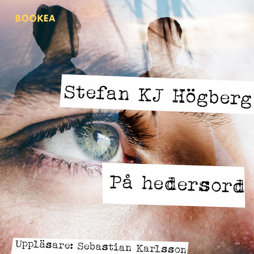 På hedersord, Stefan Högberg
