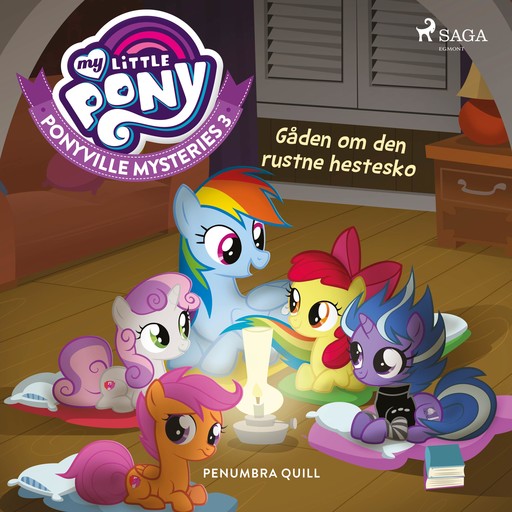 My Little Pony - Ponyville Mysteries 3 - Gåden om den rustne hestesko, Penumbra Quill