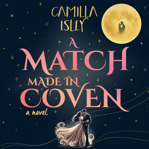 A Match Made in Coven, Camilla Isley