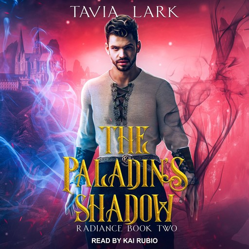 The Paladin's Shadow, Tavia Lark