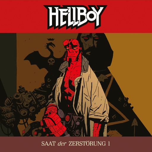 Hellboy, Folge 1: Saat der Zerstörung Teil 1, Mike Mignola