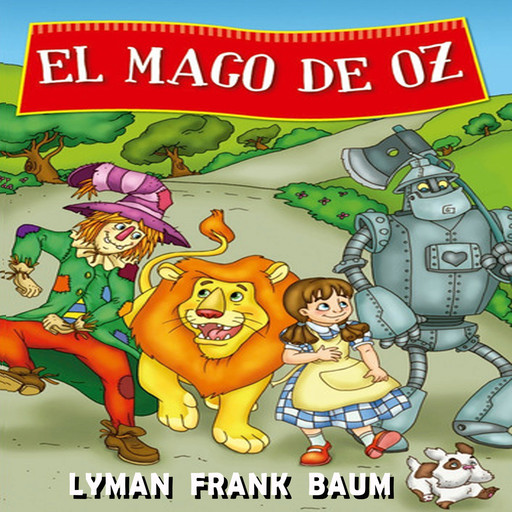 El Mago de Oz, Lyman Frank Baum