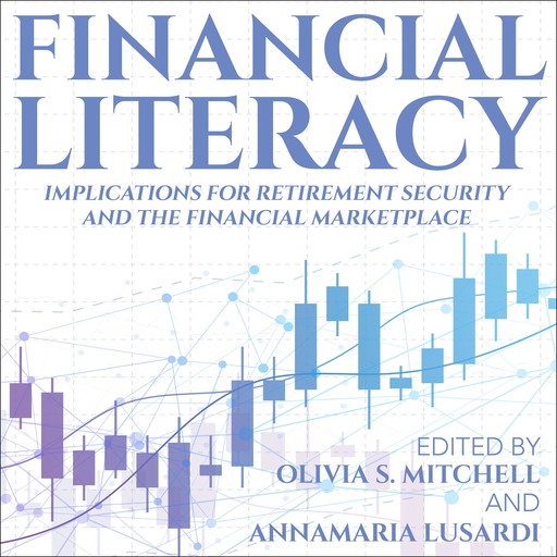 Financial Literacy, Olivia S. Mitchell, Annamaria Lusardi