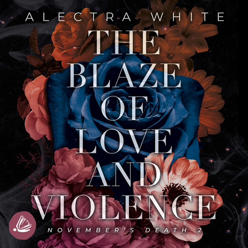 The Blaze of Love and Violence. November's Death 2, Alectra White
