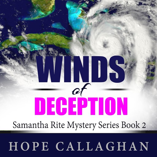 Winds of Deception, Hope Callaghan