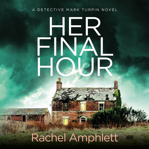 Her Final Hour, Rachel Amphlett