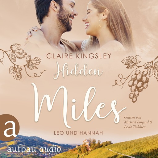 Hidden Miles - Die Miles Family Saga, Band 4 (Ungekürzt), Claire Kingsley