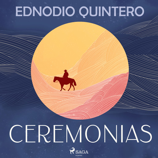 Ceremonias, Ednodio Quintero