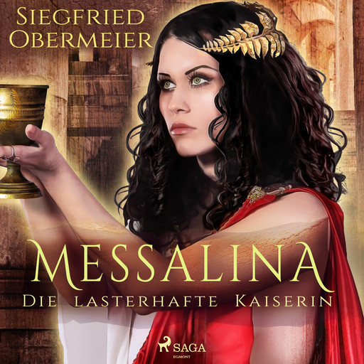 Messalina - Die lasterhafte Kaiserin, Siegfried Obermeier