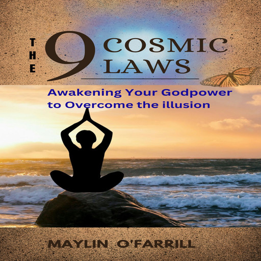 9 Cosmic Laws,The, Maylin O'Farrill