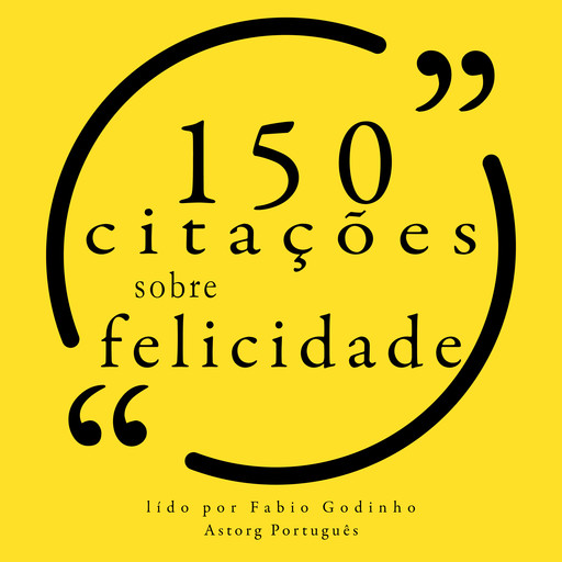 100 citações sobre felicidade, 