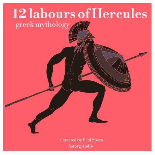 12 Labours of Hercules, a Greek Myth, James Gardner