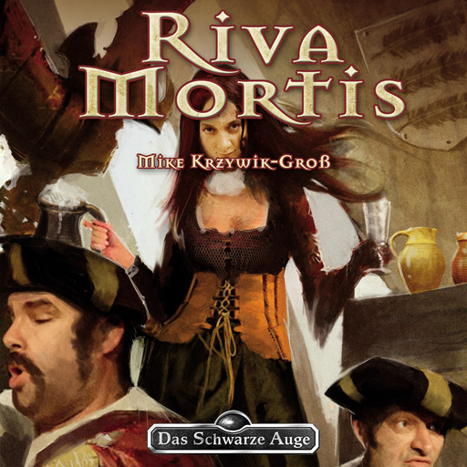 Das Schwarze Auge - Riva Mortis, Mike Krzywik-Groß