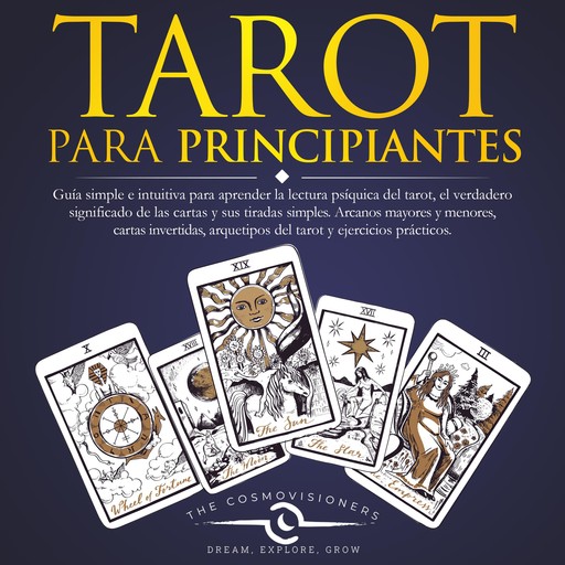 Tarot Para Principiantes, The Cosmovisioners, Carlos Augusto Miguel Guerrero Sotomayor, Serena Caterino