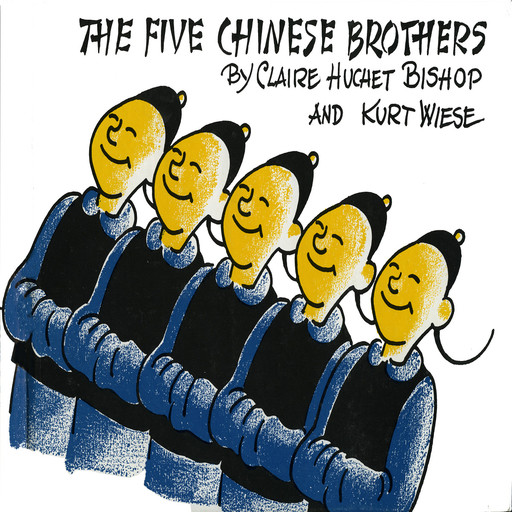 Five Chinese Brothers, The, Claire Bishop