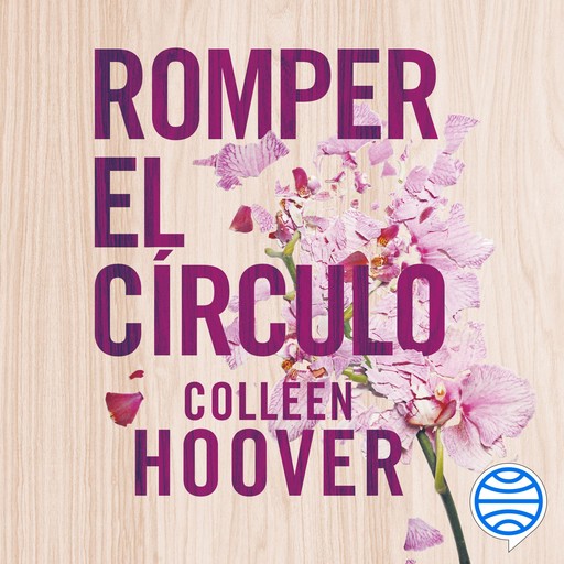 Romper el círculo, Colleen Hoover