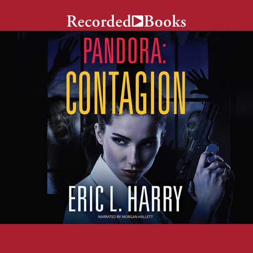 Pandora: Contagion, Eric L.Harry