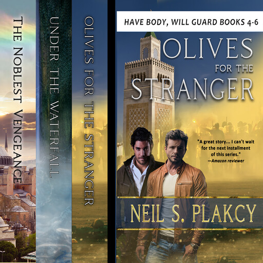 Have Body Will Guard 4-6, Neil Plakcy