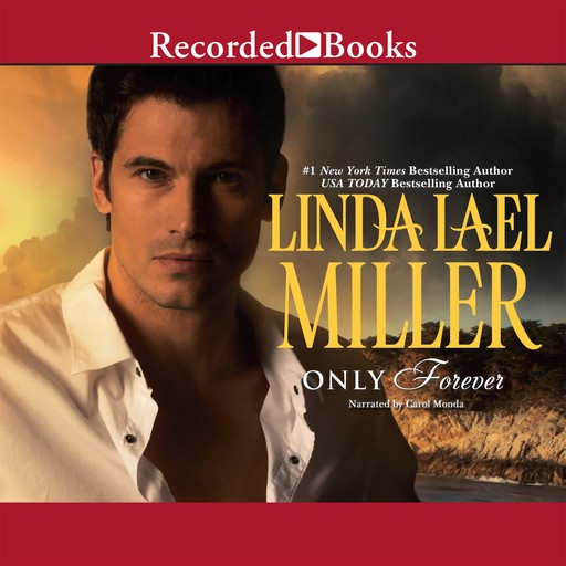 Only Forever, Linda Lael Miller