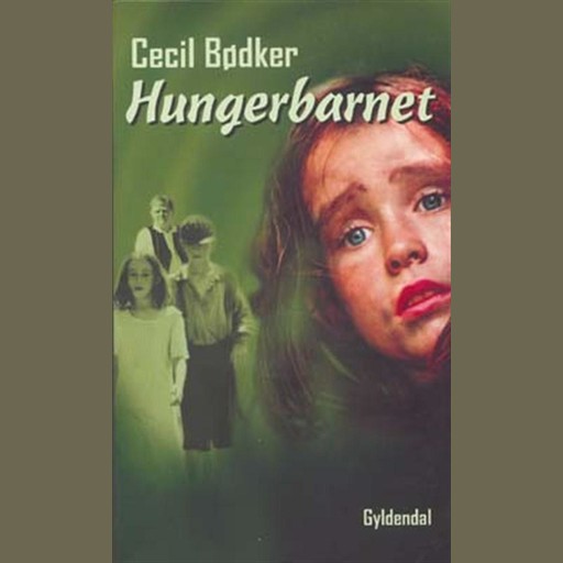Hungerbarnet, Cecil Bødker