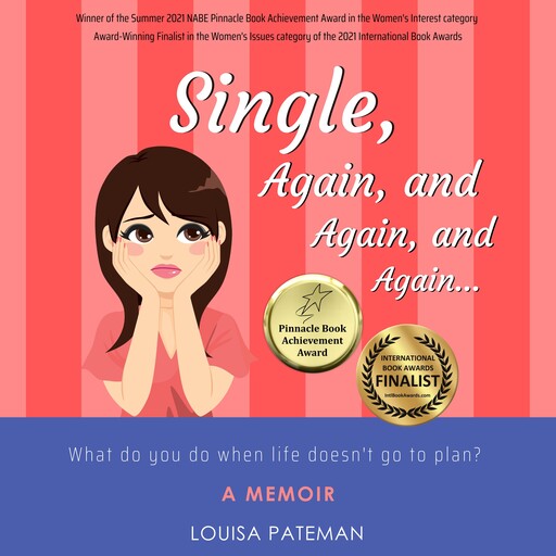 Single, Again, and Again, and Again ..., Louisa Pateman