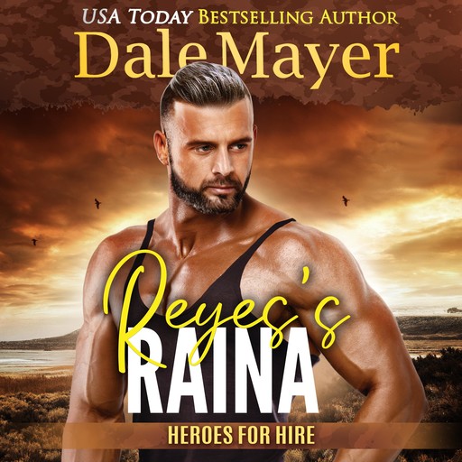 Reyes's Raina, Dale Mayer