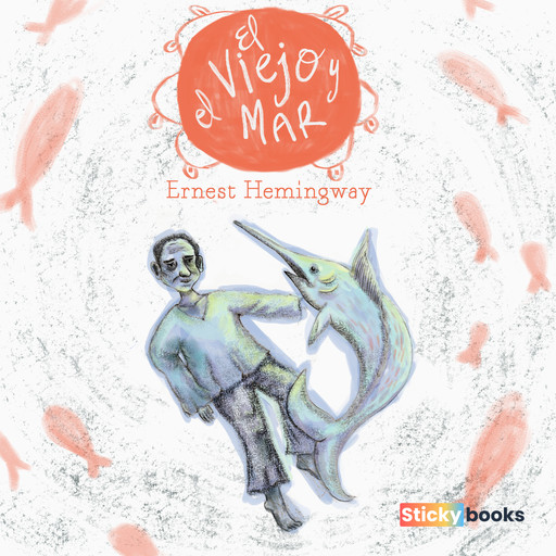 El viejo y el mar, Ernest Hemingway