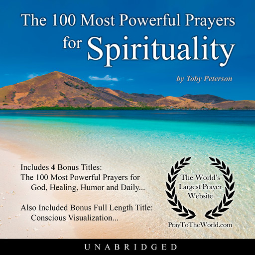The 100 Most Powerful Prayers for Spirituality, Toby Peterson