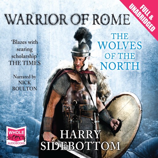 The Wolves of the North, Harry Sidebottom