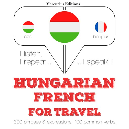 Magyar - francia: utazáshoz, JM Gardner