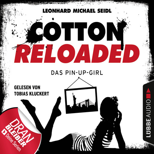 Jerry Cotton, Cotton Reloaded, Folge 31: Das Pin-up-Girl, Leonhard Michael Seidl