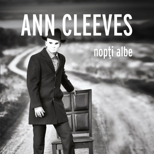 Nopți albe, Ann Cleeves