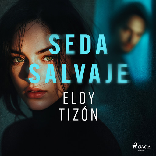 Seda salvaje, Eloy Tizón