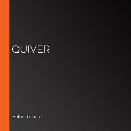 Quiver, Peter Leonard