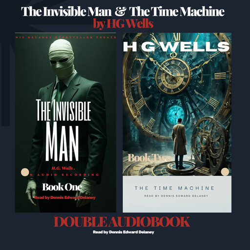 The Invisible Man & The Time Machine by HG Wells Double Audiobook, Herbert Wells