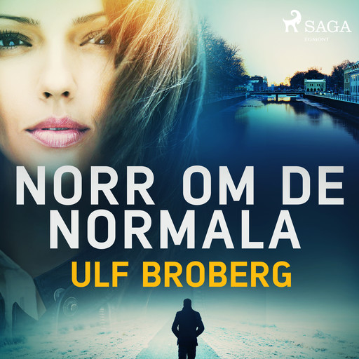 Norr om de normala, Ulf Broberg