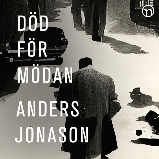 Död för mödan, Anders Jonason