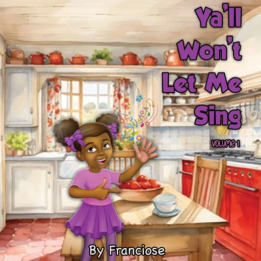 Ya'll Won't Let Me Sing, Francoise