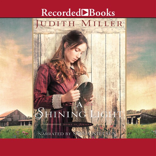 A Shining Light, Judith Miller